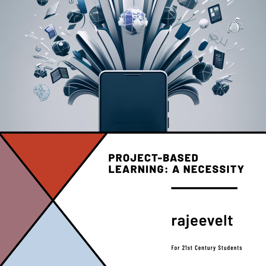 Project-based learning a Comprehensive Guide for School Education ...