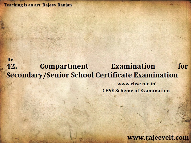 Compartment Examination for Secondary Senior School Certificate Examination-CBSE