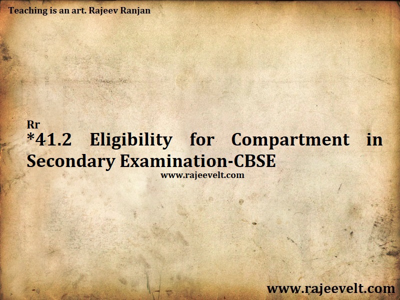 Eligibility for Compartment in Secondary Examination-cbse