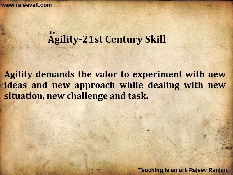 agility skill-21st Century Skill- Rajeevelt