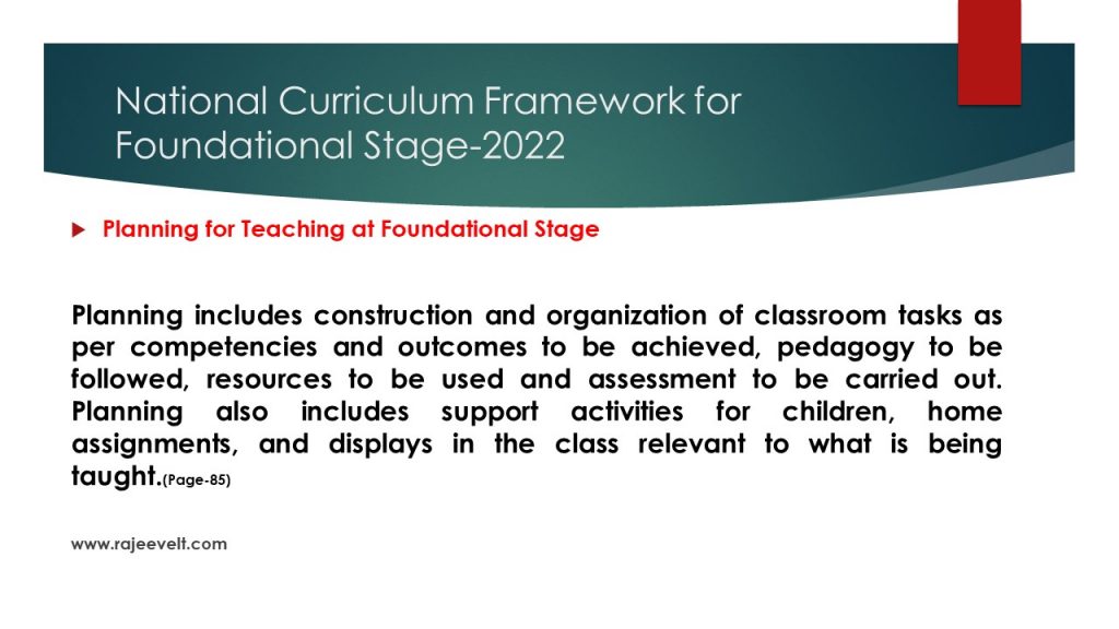 Planning for Teaching at Foundational Stage National Curriculum Framework for Foundational Stage-2022-2