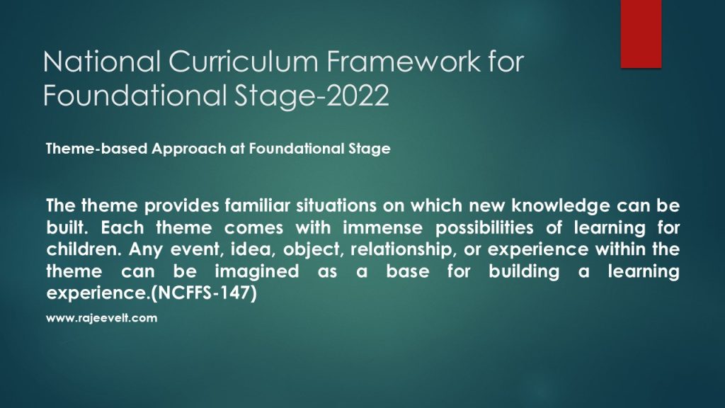 Theme-based Approach at Foundational Stage-rajeevelt
