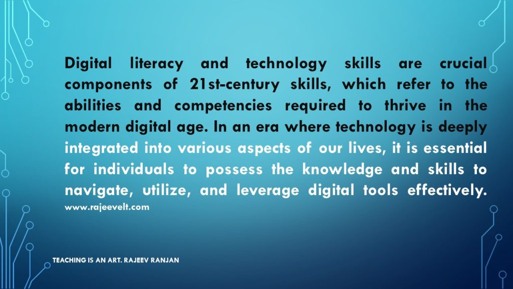 Digital literacy and technology skills-rajeevelt
