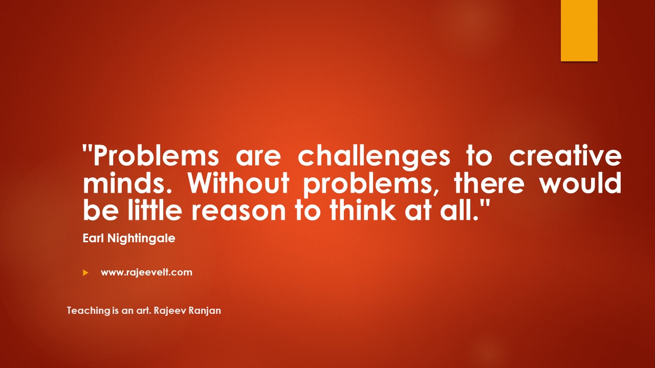 Problems and Challenge -Rajeevelt