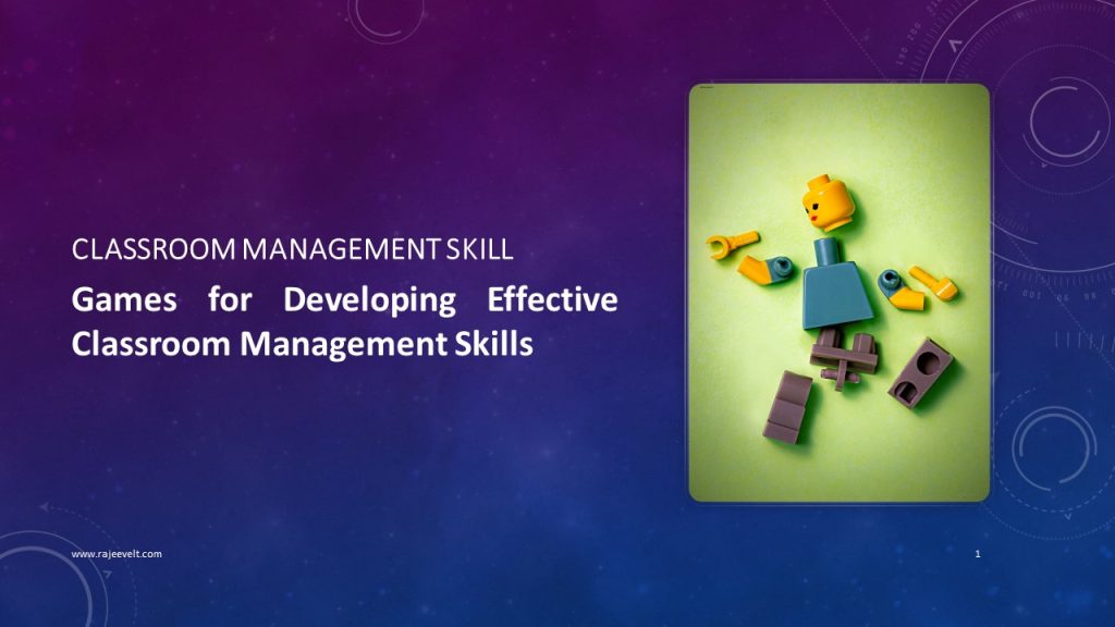 Classroom-Management-skill-rajeevelt.