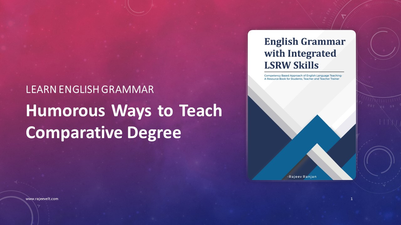 English-Grammar-Comparative-Degree-Rajeevelt-
