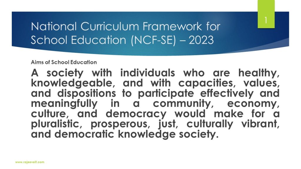 NCFSE-2023-rajeevelt-aims-of-school-education-1