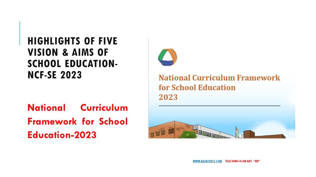 NCFSE-2023-rajeevelt-aims of school education-title