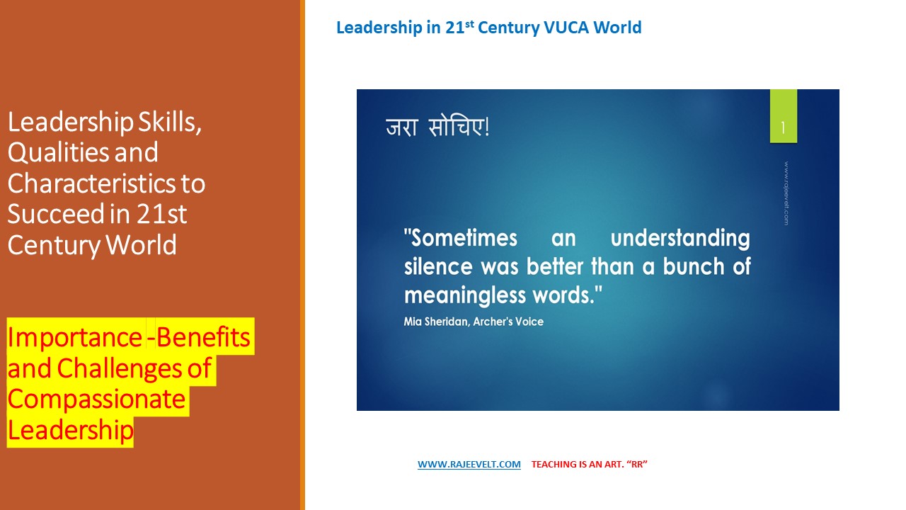 Leadership-skills-qualities-rajeevelt-16-Importance-Benefits-and-Challenges-of-Compassionate-Leadership.