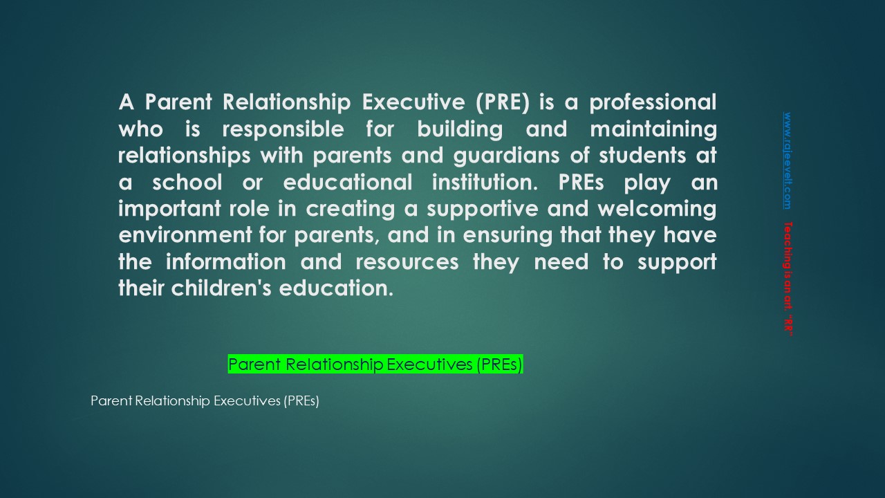 Parent-Relationship-Executives-PREs-Rajeevelt.1