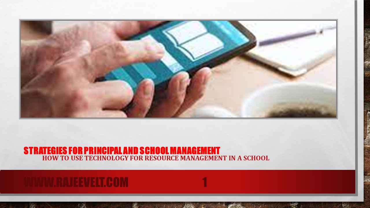 How to Use Technology for Resource Management in a School