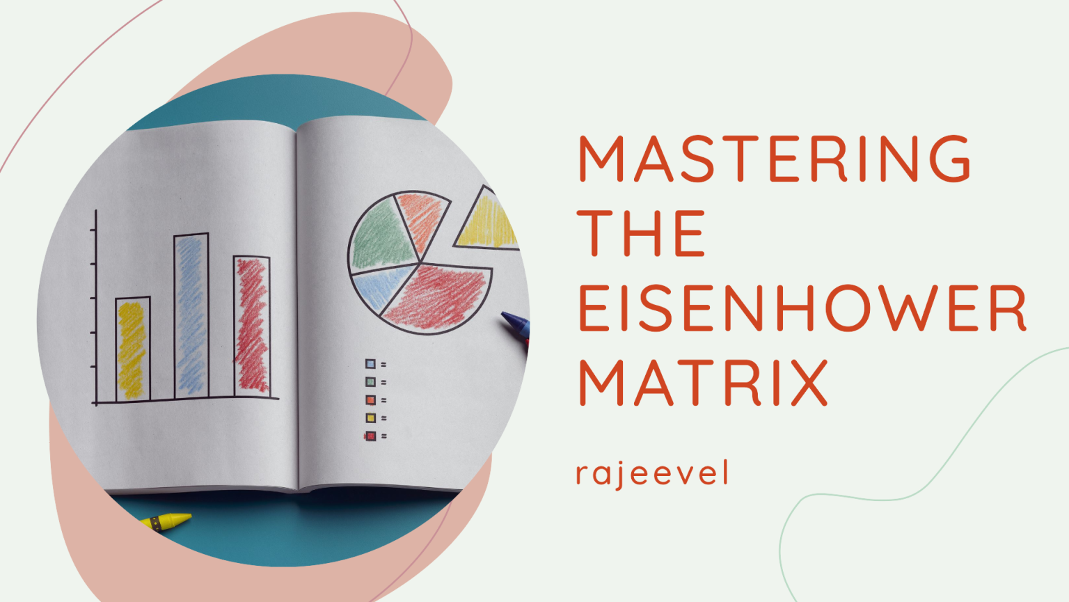 The Importance of the Eisenhower Matrix in School Leadership