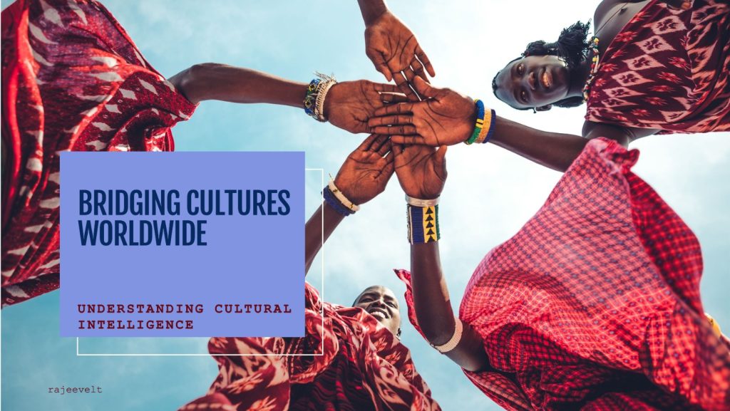 Understanding Cultural Intelligence Building Bridges Across Cultures (2)