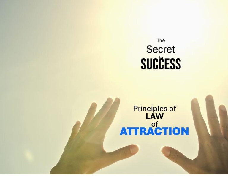 “The Secret to Success- 25 Principles of Law of Attraction”