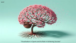 Visualization in Sports and Its Role in Achieving Success