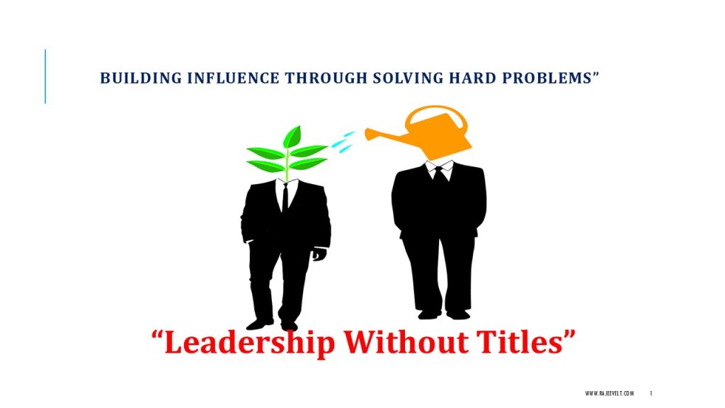 “Leadership Without Titles”