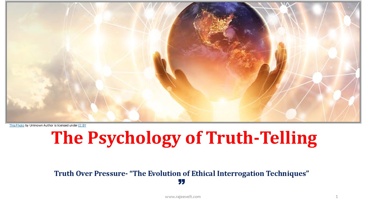 Psychology of Truth-Telling