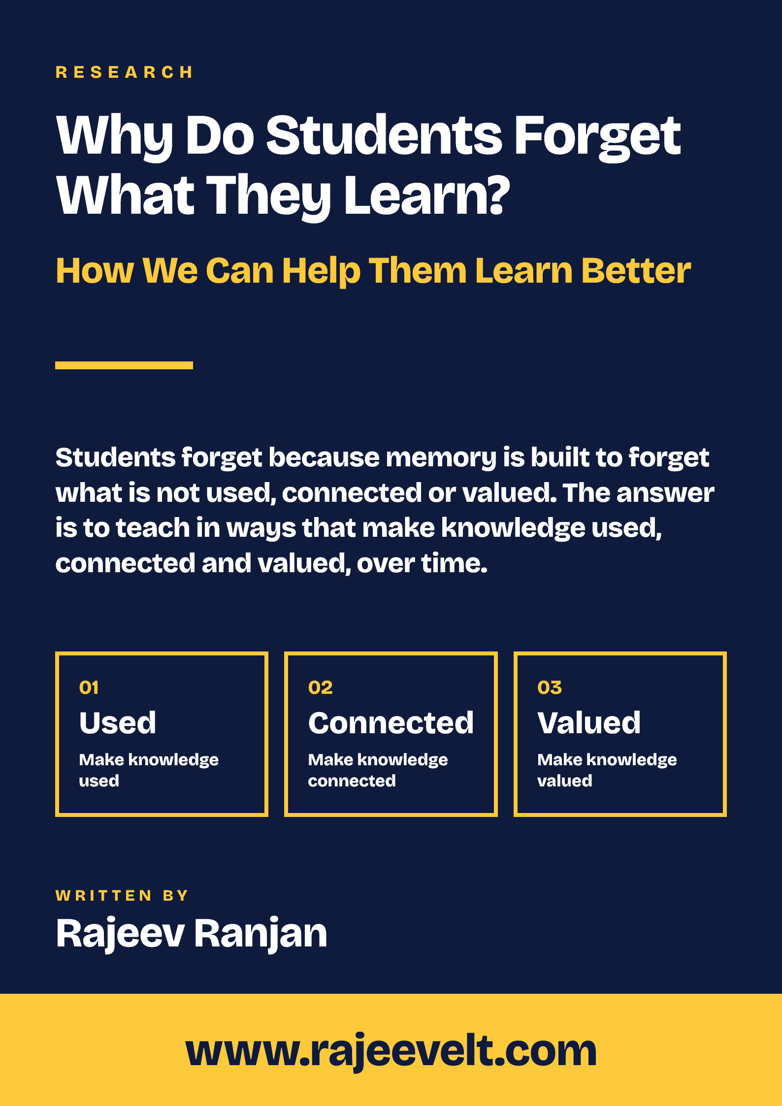Why Do Students Forget What They Learn? How We Can Help Them Learn Better