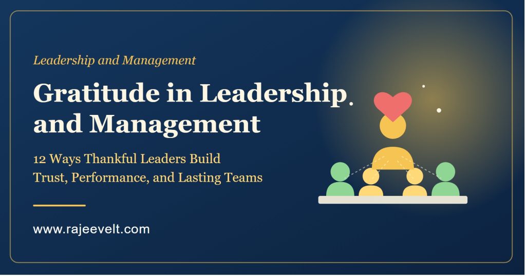 gratitude-in-leadership-and-management-rajeevelt.jpeg